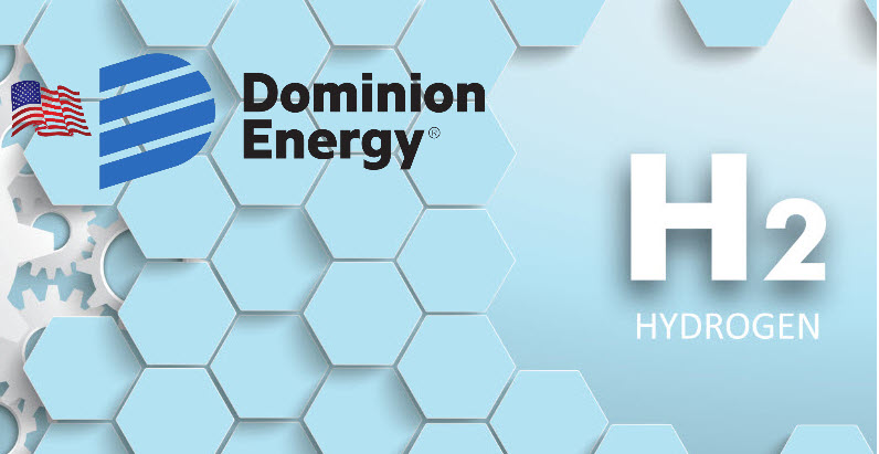 Dominion Energy Advances Hydrogen as Next Frontier of Clean Energy 1 Dominion Engineering