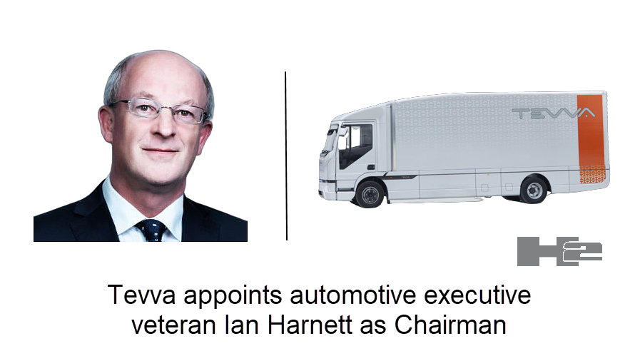 Fuel Cells Works, Electric & Hydrogen Truck Company Tevva Appoints Automotive Executive Veteran Ian Harnett as Chairman