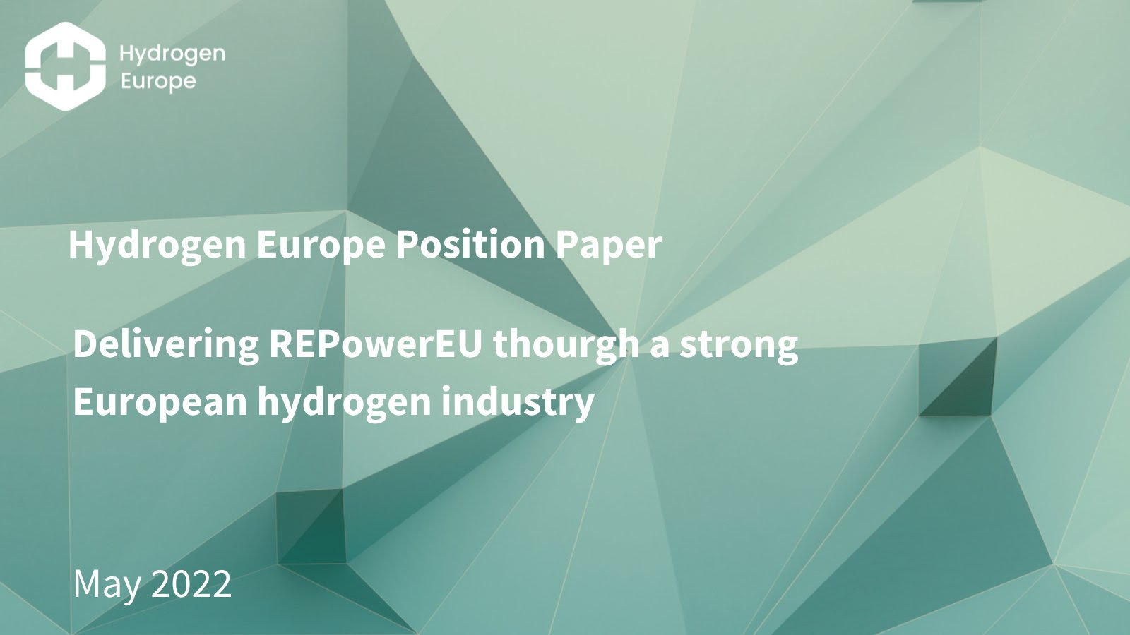 Fuel Cells Works, Hydrogen Europe Releases Position Paper on Delivering REPowerEU Through a Strong European Hydrogen Industry